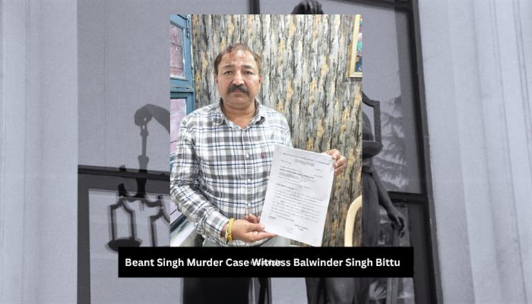 15 Days Passed, Yet No Security for Beant Singh Murder Case Witness Balwinder Singh Bittu; Threats to Life Continue