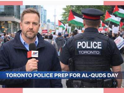 Toronto Police Increase Security Ahead of Al-Quds Day Rally in Downtown Toronto